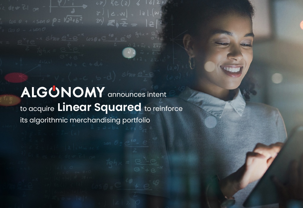 Algonomy Announces Intent to Acquire the Business of Linear Squared, AI-Powered Retail and CPG Demand Planning & Forecasting Provider