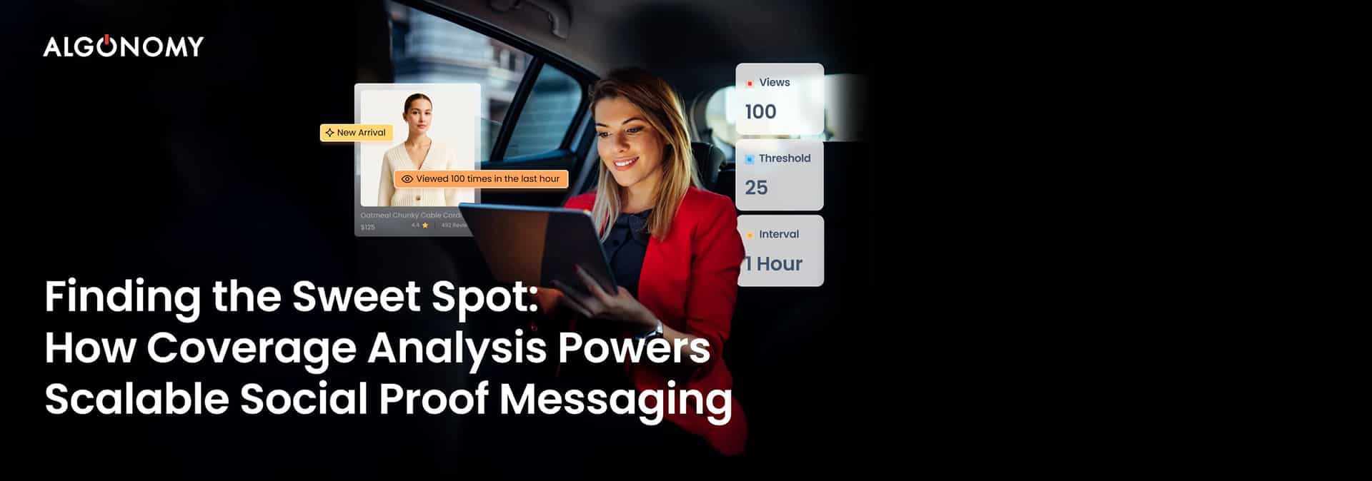 Finding the Sweet Spot: How Coverage Analysis Powers Scalable Social Proof Messaging